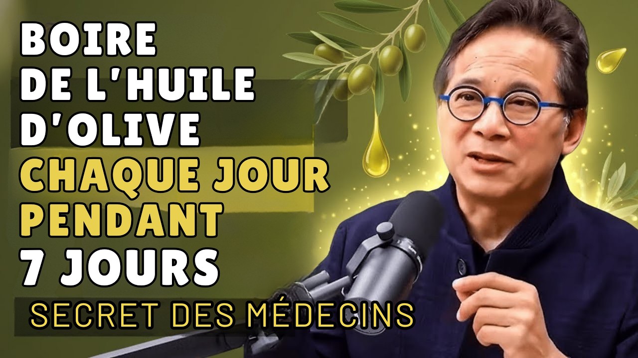 7 jours d'huile d'olive — ce qui se passe vraiment (pas ce que vous pensez) | Dr William Li