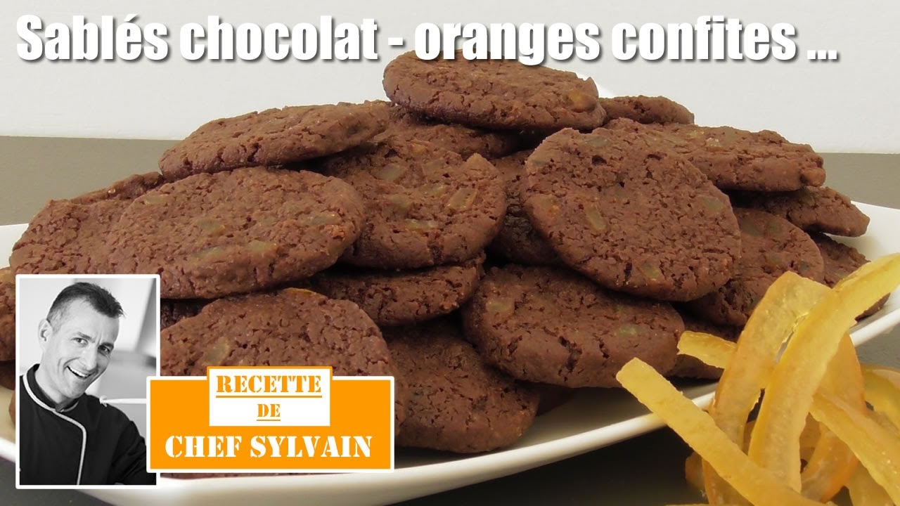 Sablés au chocolat et orange confite - Recette par Chef Sylvain
